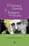 El Enfoque Gestalt Y Testigos De Terapia Perls Psicologia — imagen 2