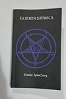 La Biblia Satanica, De Szandor Anton Lavey. Editorial Frente A La Hoguera, Tapa Blanda En Español, 1969 — imagen 1