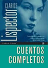 Cuentos Completos Clarice Lispector Ochenta Y Cinco Relatos — imagen 1