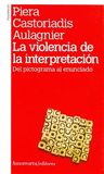 La Violencia De La Interpretación Piera Castoriadis Freud — imagen 6