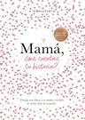 Mama Me Cuentas Tu Historia - Elma Van Vliet — imagen 5
