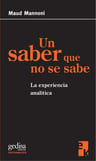 Un Saber Que No Se Sabe La Experiencia Analitica Mannoni — imagen 2