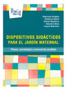 Dispositivos Didácticos Para El Jardin Maternal - Vv.aa. — imagen 1