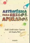 Astrofisica Para Chicos Apurados Degrasse Tyson Neil — imagen 2