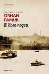 El Libro Negro Orhan Pamuk Novela — imagen 2