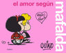 El Amor Según Mafalda Quino Mafalda Comic Historietas — imagen 2