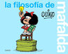 La Filosofía De Mafalda Quino Mafalda Comic Historietas — imagen 2