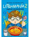 Letramania 2 - Jugamos Con Mayusculas, De Johnson, Sally. Editorial Kel Ediciones, Tapa Blanda En Español — imagen 2