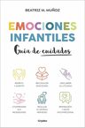 Emociones Infantiles Guía Cuidados Beatriz Muñoz Montessori — imagen 2