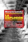 Libro La Explosion, De Horacio Lutzky. Editorial Sudamericana, Tapa Blanda — imagen 2