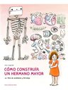 Outlet: Como Construir Un Hermano Mayor — imagen 2