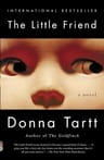 The Little Friend, De Donna Tartt., Vol. 1. Editorial Vintage, Tapa Blanda En Inglés, 2003 — imagen 1