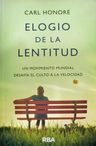Elogio De La Lentitud, De Honore, Carl. Editorial Rba Bolsillo, 2014 En Español — imagen 1