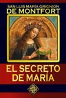 El Secreto De Maria Grignion De Montfort San Luis María — imagen 1