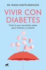 Vivir Con Diabetes Todo Lo Que Necesitas Saber Dr Martin — imagen 1