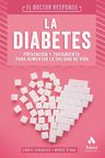 La Diabetes. El Doctor Responde Prevencion Tratamiento — imagen 4