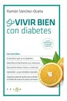 Vivir Bien Con Diabetes Ramon Sanchez Ocaña — imagen 5