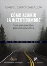 Cómo Asumir La Incertidumbre Psicologia Clinica Cognitivas — imagen 1