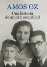 Una Historia De Amor Y Oscuridad, Amos Oz, Siruela — imagen 2