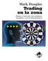 Libro Trading En La Zona - Mark Douglas — imagen 1