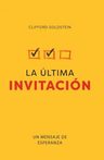 La Última Invitación: Un Mensaje De Esperanza, De Clifford Goldstein. Editorial Aces, Tapa Blanda En Español, 2021 — imagen 3