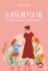El Azucar Y La Sal: Vivencias Diabetico Diabetes Cronica — imagen 1