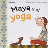 Niños Infantil Maya Y El Yoga Mamen Duch — imagen 5