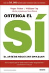 Libro Obtenga El Sí, De William Ury, Vol. 1. Editorial Deusto, Tapa Blanda (revisada) — imagen 2