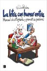 La Letra Con Humor Manual De Ortografía Gramática Lenguaje — imagen 1