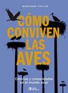 Cómo Conviven Las Aves Colonias Y Comunidades Mundo Aviar — imagen 1