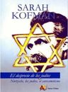 Kofman El Desprecio De Los Judíos Nietzsche Y Antisemitismo — imagen 1