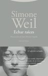 Echar Raíces Simone Weil Ensayo Filosofía — imagen 1