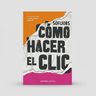Cómo Hacer El Clic Sofijobs Desarrollo Profesional — imagen 2