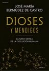 Dioses Y Mendigos Odisea Evolución Humana Bermudez Castro — imagen 5