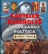 Carteles Españoles Propaganda Política Ciencia 1880-1964 — imagen 6