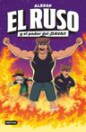 El Ruso 1. El Ruso Y El Poder Del ¡davai! Alesgf — imagen 1