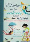 El Libro De Los Valores Para Niños Cuentos Blanch Gasol — imagen 1