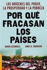 Porque Fracasan Los Países Acemoglu Economía Política — imagen 7