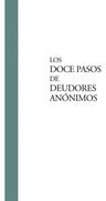 Los Doce 12 Pasos Deudores Anónimos Adiccion Juego Compras — imagen 1