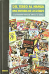 Del Tebeo Al Manga: Una Historia De Los Comics 7: 7. El Cuaderno Popular: Viñetas De Género, De Vv. Aa.., Vol. 1. Editorial Panini, Tapa Dura En Español, 2010 — imagen 3