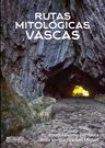 Rutas Mitológicas Vascas 1 Ventureira Euskera Vasco — imagen 1