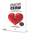 Amor Zero: Cómo Sobrevivir A Los Amores Con Psicópatas, De Iñaki Piñuel., Vol. 1.0. Editorial La Esfera De Los Libros, Tapa Blanda, Edición 1.0 En Español, 2019 — imagen 2