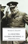 La Segunda Guerra Mundial, De Winston S. Churchill., Vol. 1 Y 2. Editorial La Esfera De Los Libros, Tapa Blanda En Español, 2004 — imagen 2