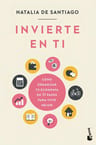 Libro Invierte En Ti Editorial Booket De Natalia De Santiago — imagen 1