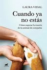 Cuando Ya No Estás, De Laura Vidal. Editorial Vergara, Tapa Blanda En Español, 2021 — imagen 2