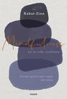 Mindfulness En La Vida Cotidiana - Kabat-zinn Jon — imagen 1