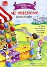 Que Puedo Hacer Cuando Me Obsesiono Demasiado — imagen 2