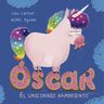 Libro Óscar Unicornio Hambriento - Amistad Y Valores 3+ Años — imagen 7