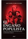 Libro El Engaño Populista - Axel Kaiser: Política Y Economía — imagen 3