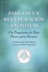 Libro Parejas En Recuperaciòn Anónimas Anonimos Grupos — imagen 4